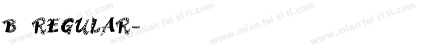 B5 REGULAR字体转换